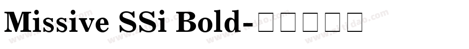 Missive SSi Bold字体转换
